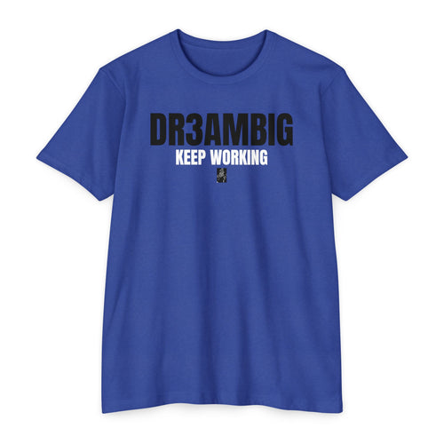 Dream Big Graphic T-Shirt — DR3AMBIG Motivational Tee