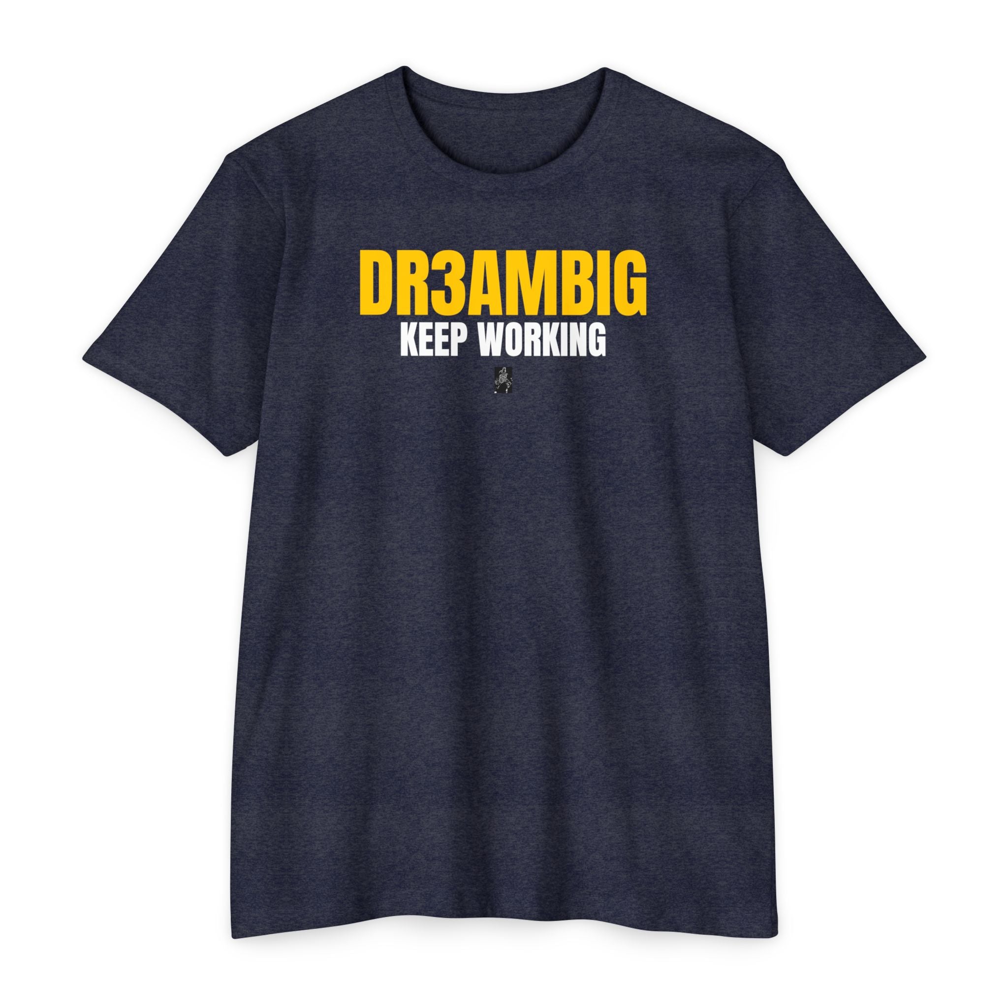Dream Big Yellow Text T-Shirt — Bold Motivational Graphic Tee