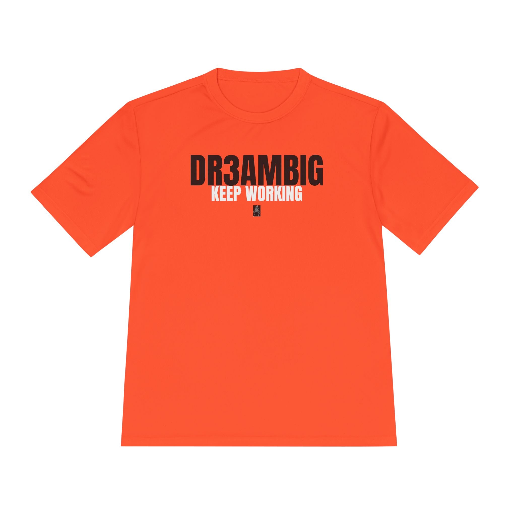 DR3AMBIG 'Keep Working' Moisture-Wicking Tee