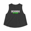 Dream Big Keep Working Crop Top — Motivational Women's Workout Tank