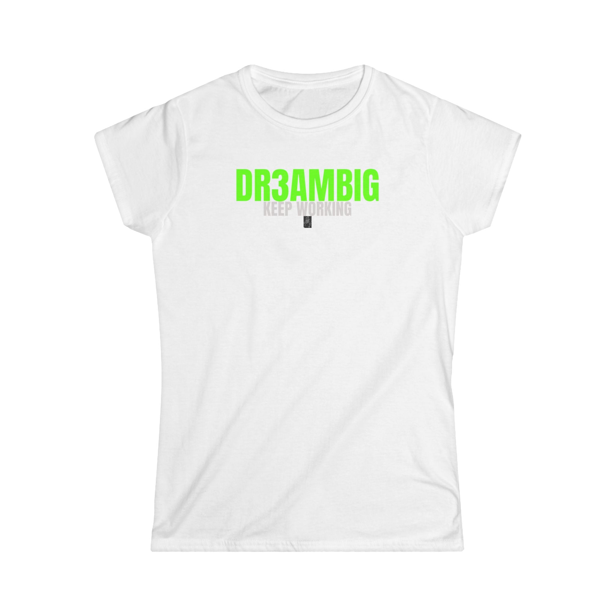 Dream Big Women's Tee — 'DR3AMBIG Keep Dreaming' Neon Graphic