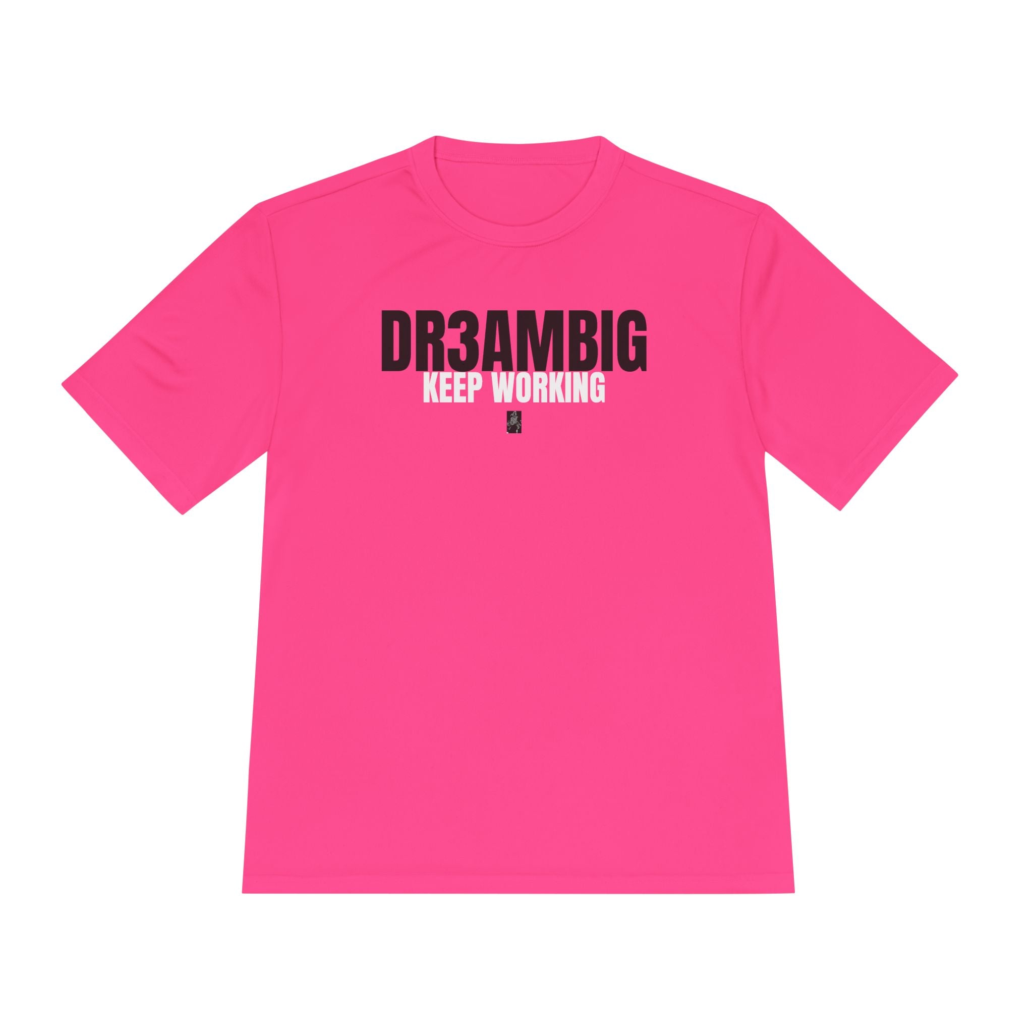 DR3AMBIG 'Keep Working' Moisture-Wicking Tee